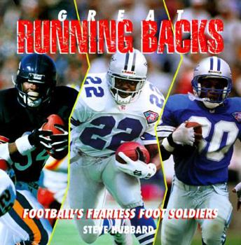 Hardcover Running Backs: Football's Fearless Foot Soldiers Book