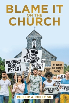 Paperback Blame It on the Church Book