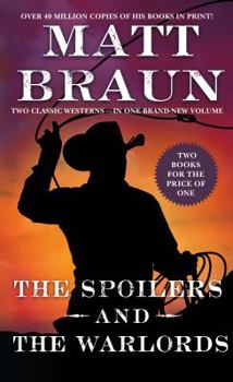 The Spoilers and the Warlords - Book #4 of the Luke Starbuck