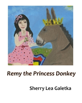 Paperback Remy the Princess Donkey Book