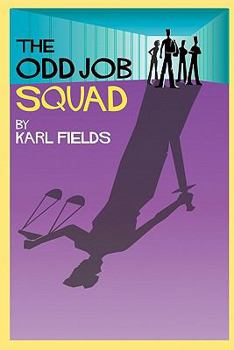 Paperback The Odd Job Squad Book