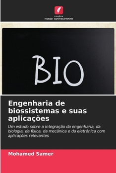 Paperback Engenharia de biossistemas e suas aplicações [Portuguese] Book