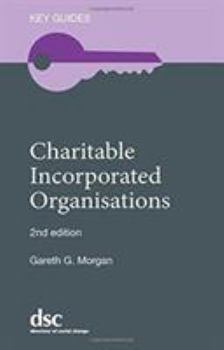 Paperback Charitable Incorporated Organisations (Key Guides) Book