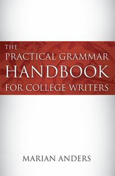 Hardcover The Practical Grammar Handbook for College Writers Book