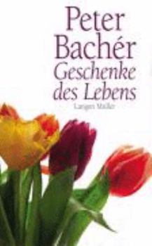Hardcover Geschenke des Lebens [German] Book