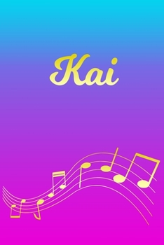 Paperback Kai: Sheet Music Note Manuscript Notebook Paper - Pink Blue Gold Personalized Letter K Initial Custom First Name Cover - Mu Book