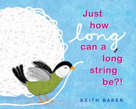 Hardcover Just How Long Can a Long String Be?! Book