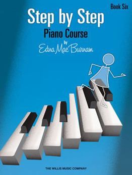 Paperback Step by Step Piano Course - Book 6 Book