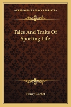 Paperback Tales And Traits Of Sporting Life Book