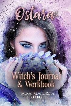 Paperback Ostara: Witch's Journal & Workbook Book