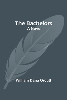 Paperback The Bachelors; A Novel Book