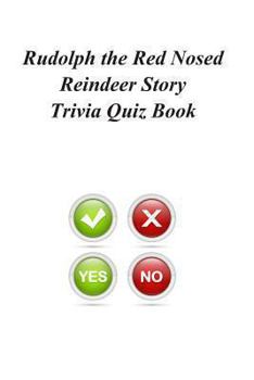 Paperback Rudolph the Red Nosed Reindeer Story Trivia Quiz Book