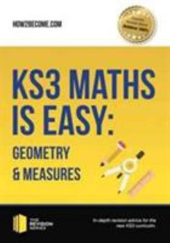Paperback KS3 Maths is Easy: Geometry & Measures: In-depth revision advice for the new KS3 curriculum Book