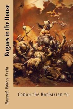 Paperback Rogues in the House: Conan the Barbarian #6 Book