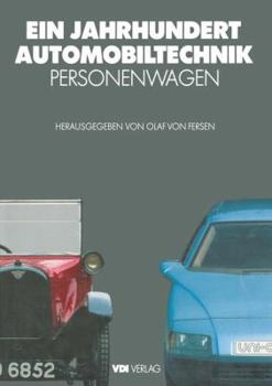 Paperback Ein Jahrhundert Automobiltechnik: Personenwagen [German] Book