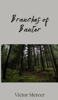 Hardcover Branches of Banter Book