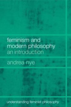 Paperback Feminism and Modern Philosophy Book