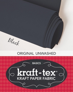 Misc. Supplies kraft-tex Black Original Unwashed: Kraft Fabric Paper, 19” x 1.5 Yard Roll Book