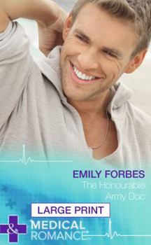 Hardcover The Honourable Army Doc [Large Print] Book