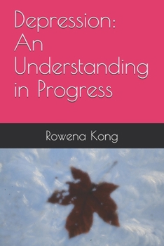 Paperback Depression: An Understanding in Progress Book