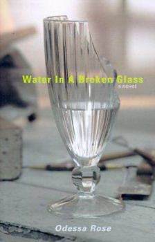 Water in a Broken Glass