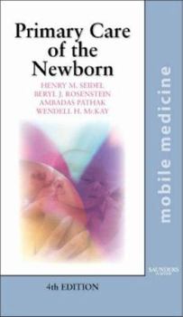 Paperback Primary Care of the Newborn: Mobile Medicine Series Book