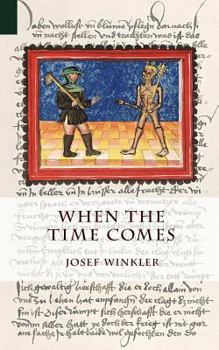 Paperback When the Time Comes Book