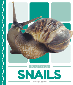 Snails - Book  of the Pond Animals