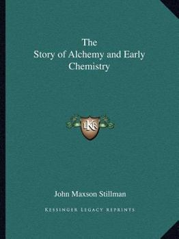 The Story of Early Chemistry