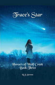 Trace's Star (Heroes of Wolf Creek)