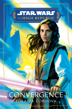 Convergence - Book  of the Star Wars: The High Republic