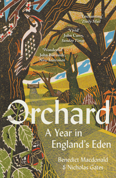 Paperback Orchard: A Year in England's Eden Book