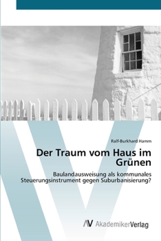 Paperback Der Traum vom Haus im Grünen [German] Book