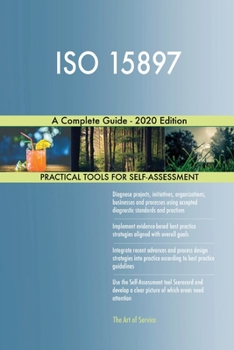 Paperback ISO 15897 A Complete Guide - 2020 Edition Book