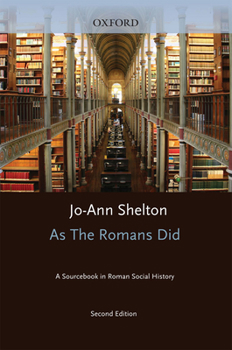 Paperback As the Romans Did: A Sourcebook in Roman Social History Book