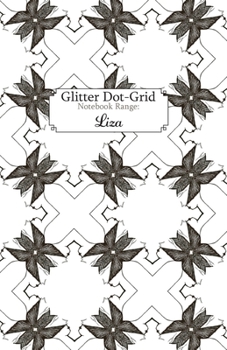 Paperback Glitter Dot-Grid: Liza Book