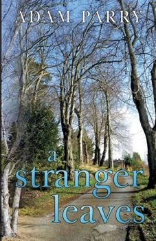 Paperback A Stranger Leaves Book