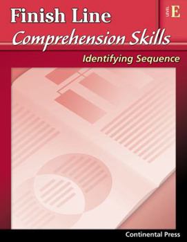 Paperback Reading Comprehension Workbook: Finish Line Comprehension Skills: Identifying Sequence, Level E - 5th Grade Book