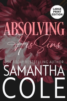 Paperback Absolving His Sins [Large Print] Book