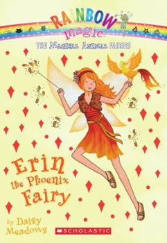 Erin the Firebird Fairy - Book #3 of the Magical Animals Fairies
