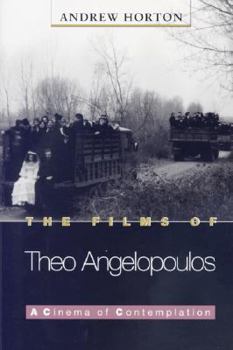 Paperback The Films of Theo Angelopoulos: A Cinema of Contemplation Book