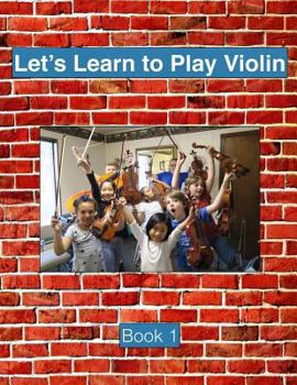 Paperback Let's Learn To Play Violin: Book 1 Book