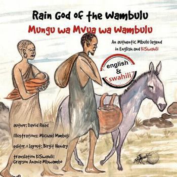 Paperback Rain God of the Wambulu: An authentic Mbulu Legend Book