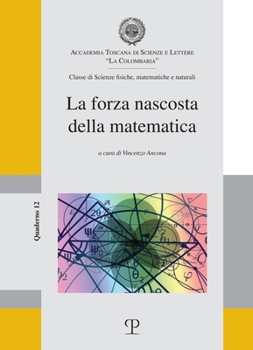 Paperback La Forza Nascosta Della Matematica [Italian] Book