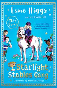 Hardcover The Starlight Stables Gang: Signed Edition (1) Book