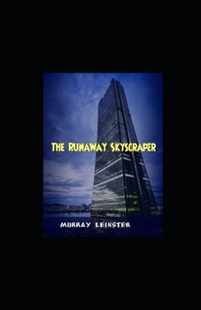 Paperback The Runaway Skyscraper illustrated Book