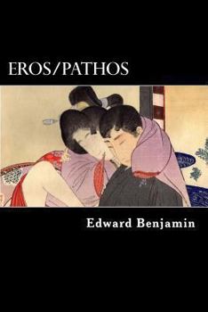 Paperback Eros/Pathos: A collection of Depressionist erotica Book