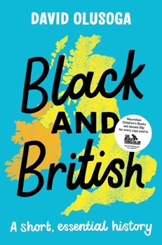 Paperback Black and British: A short, essential history Book