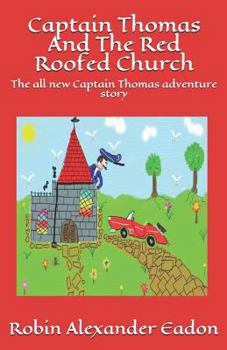 Paperback Captain Thomas And The Red Roofed Church Book
