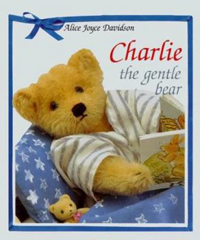 Hardcover Charlie the Gentle Bear Book